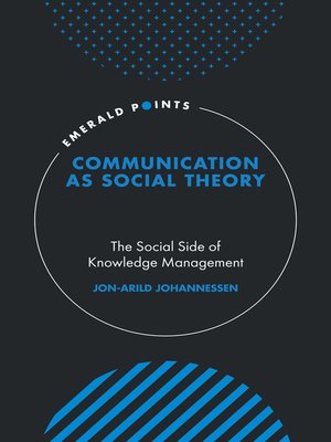 cover image of Communication as Social Theory